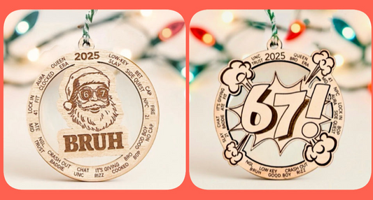 Bruh and 67 funny ornaments